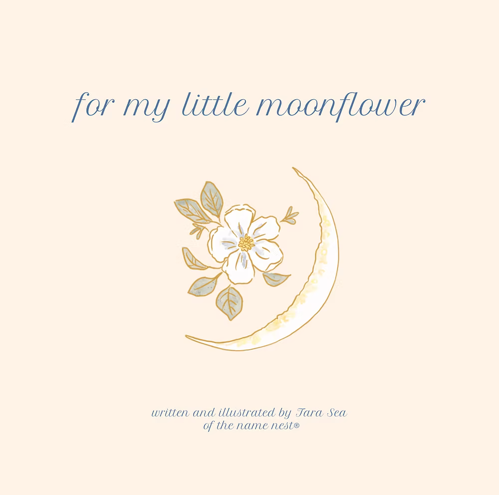 For my Little Moonflower Book