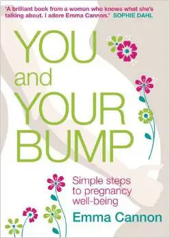You and Your Bump by Emma Cannon