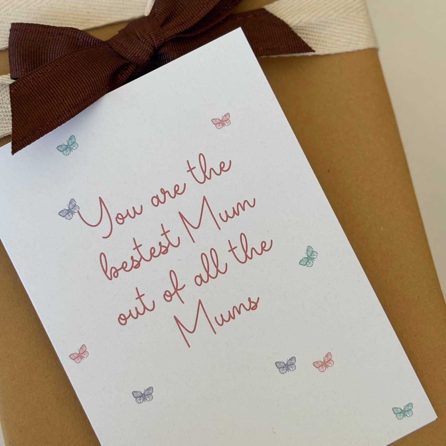 Bestest Mum Out of All the Mums