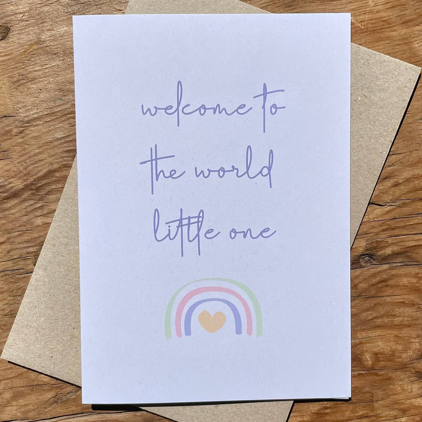 Welcome To the World Little One - Rainbow