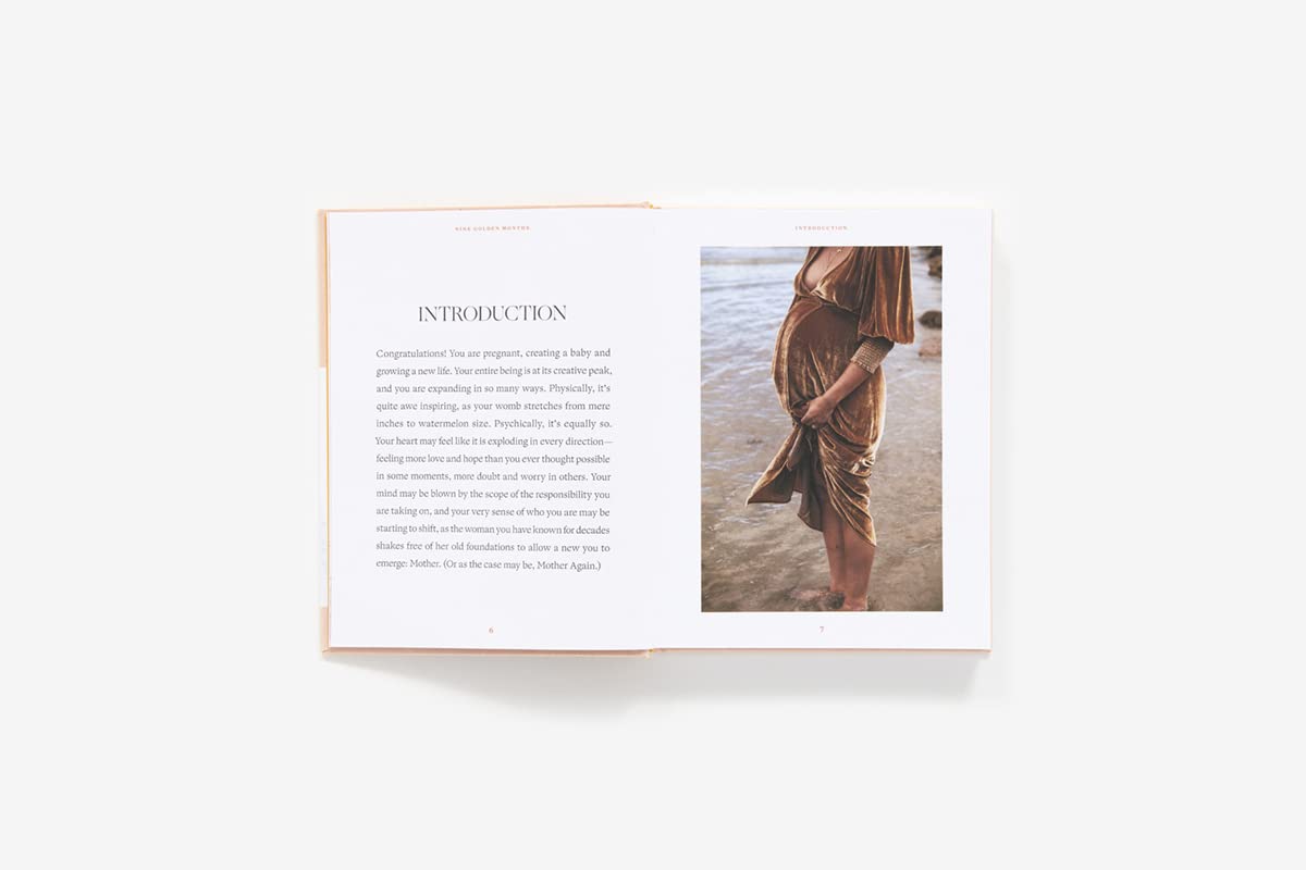 Nine Golden Months: The Essential Art of Nurturing the Mother-To-Be