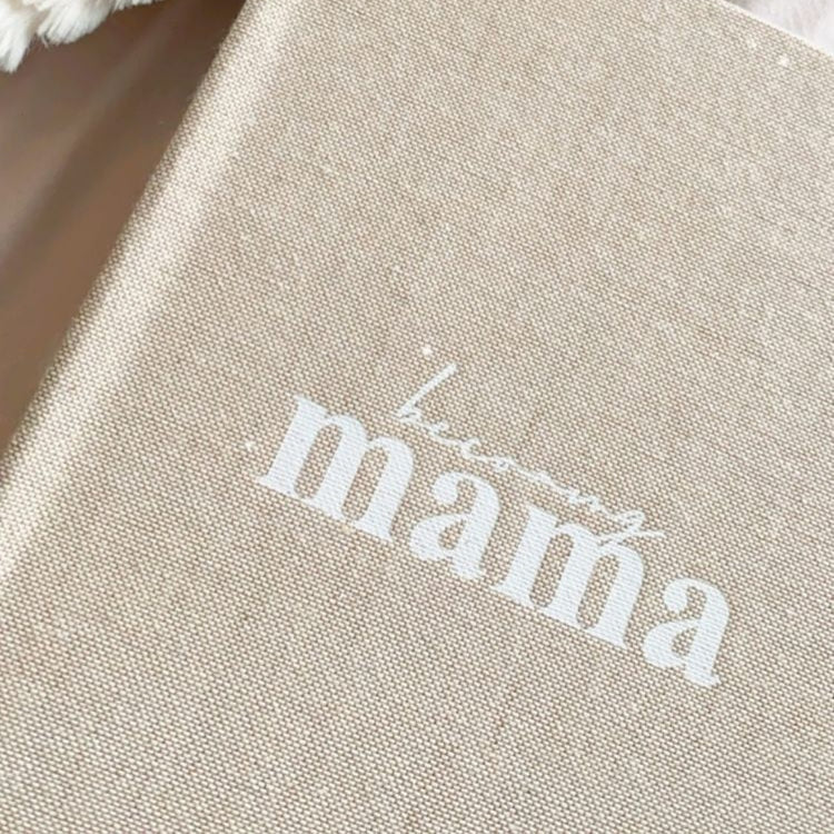 Becoming Mama A Pregnancy Journal