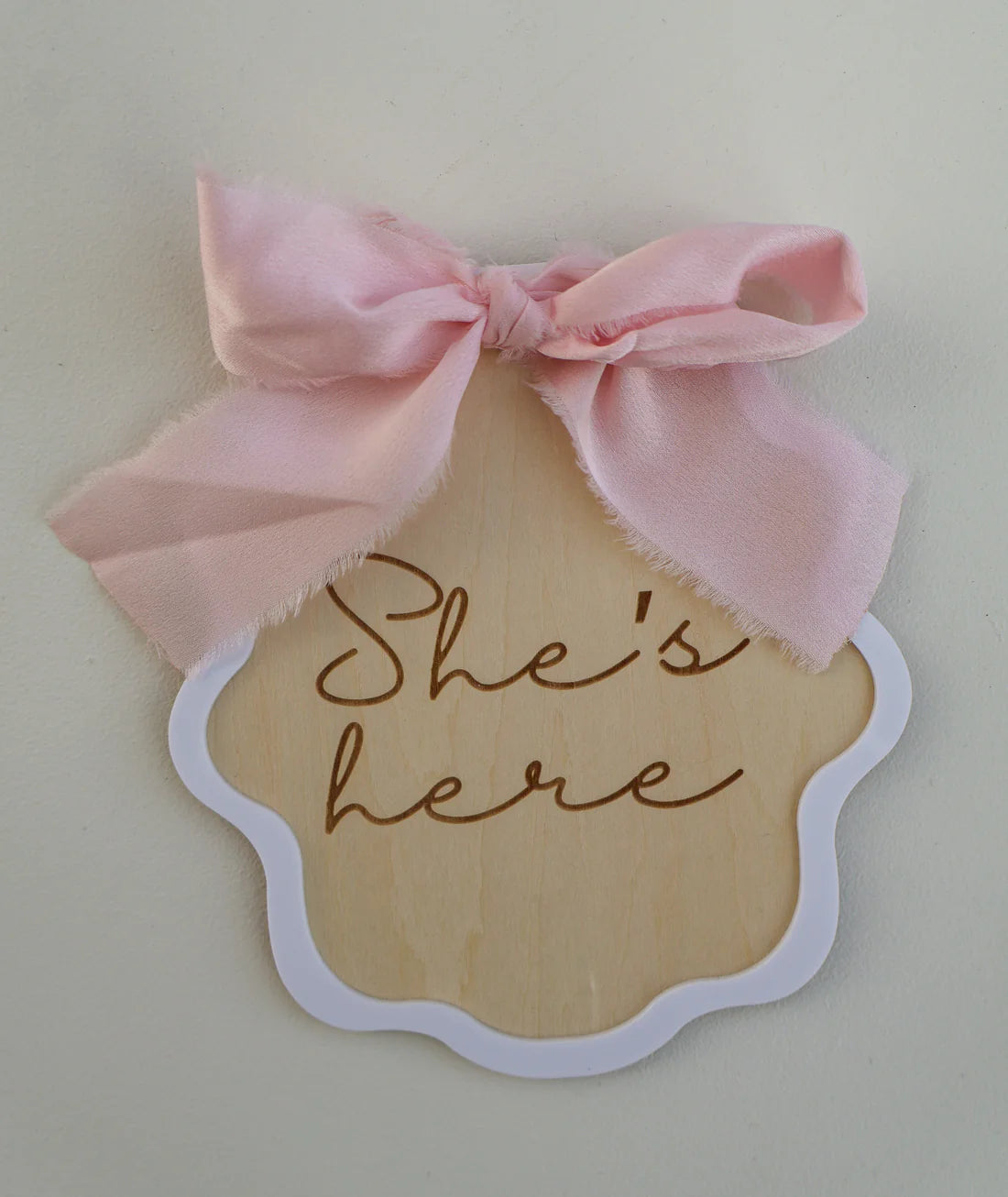 She’s Here Plaque — Pink Bow Edition