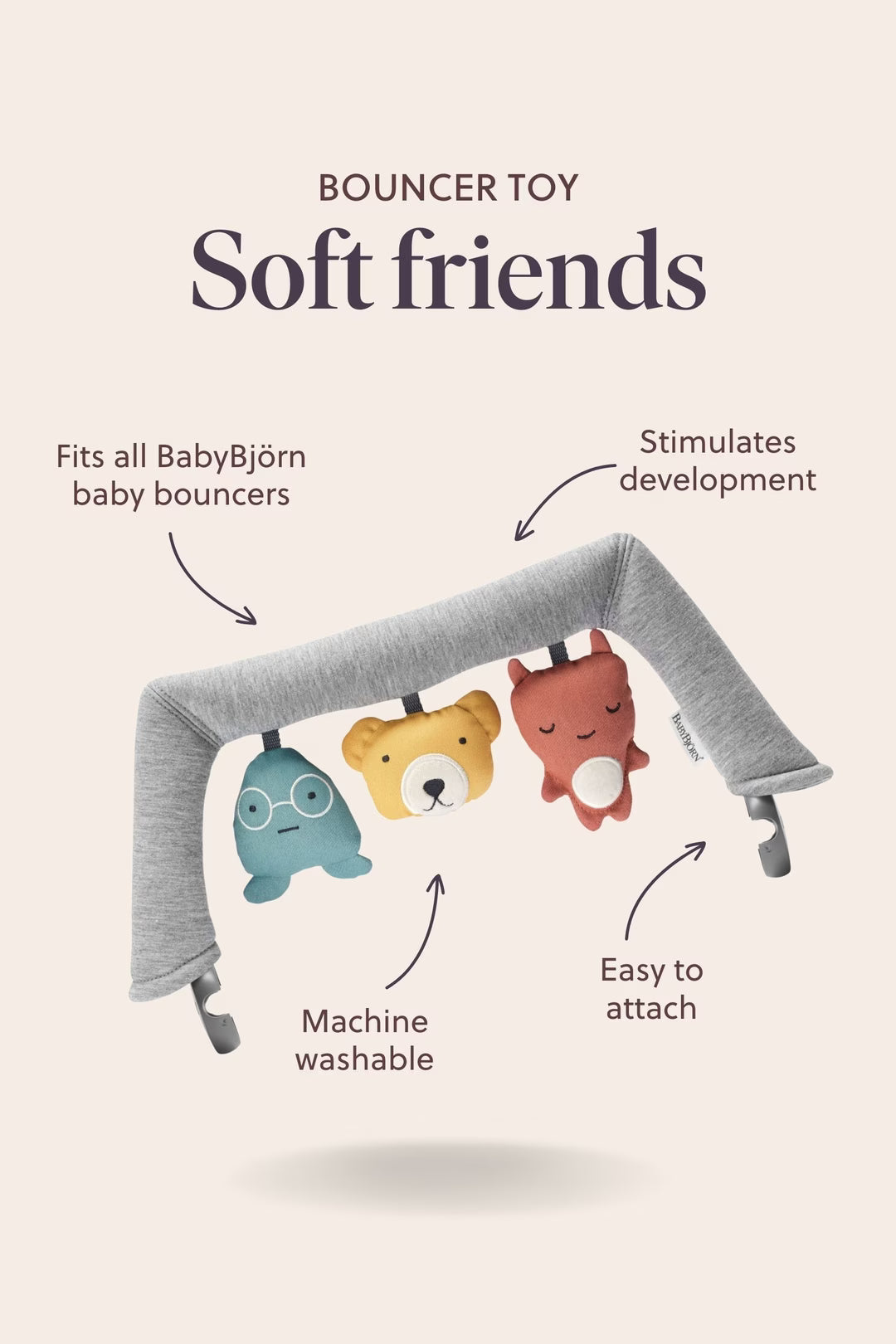 Soft Friends Toy for Bouncer