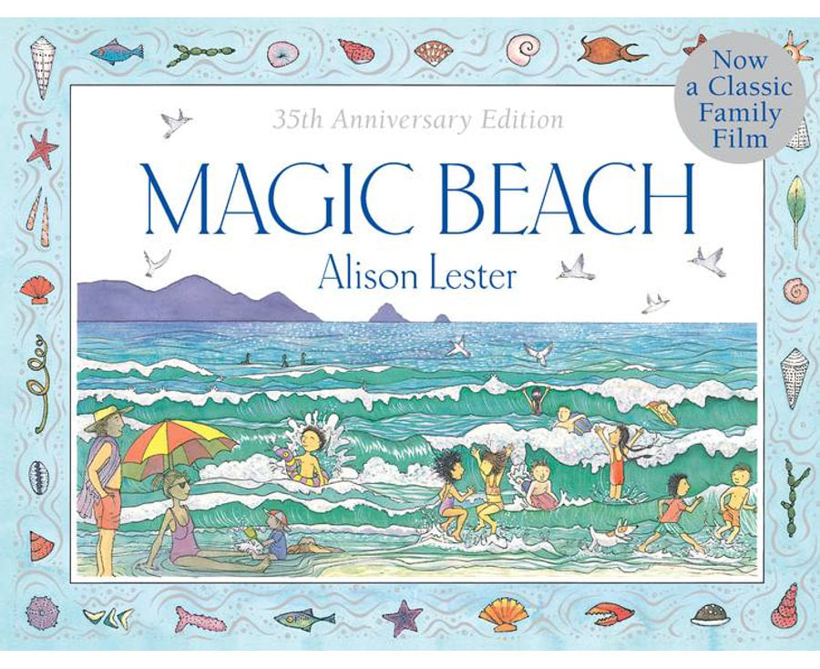 35th Anniversary Edition Magic Beach by Alison Lester